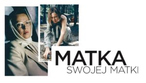 Read more about the article Matka swojej matki